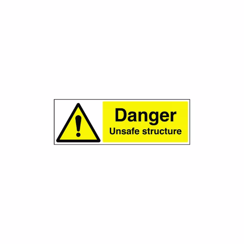 Danger Unsafe structure